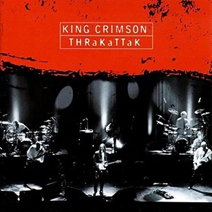 KING CRIMSON / キング・クリムゾン / スラックアタック / THRaKaTTaK