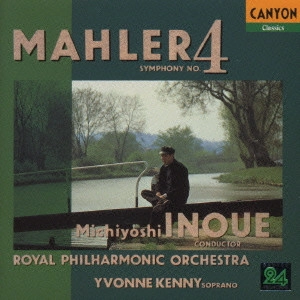 MICHIYOSHI INOUE / 井上道義 / マーラー:交響曲第4番@井上道義/RPO□ケニー(S)