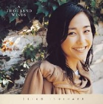 ERIKO ISHIHARA / 石原江里子 / Ａ　Ｔｈｏｕｓａｎｄ　Ｗｉｎｄ