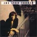 JOE LYNN TURNER / ジョー・リン・ターナー / アンダー･カヴァー（2）