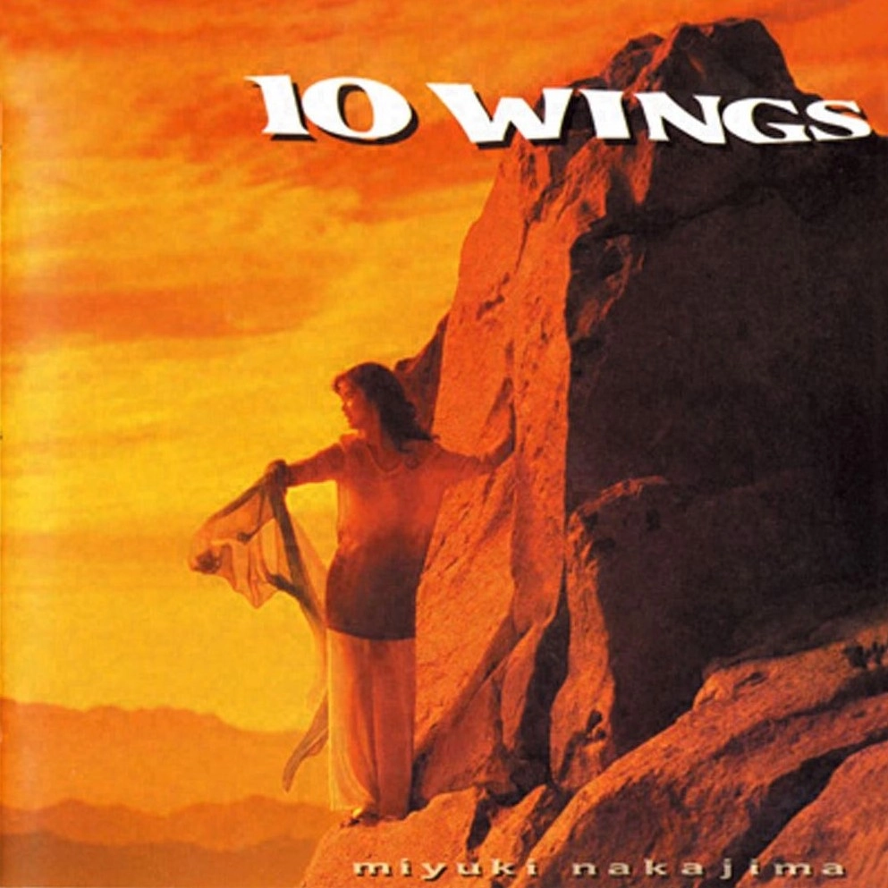 MIYUKI NAKAJIMA / 中島みゆき / 中島みゆき/10WINGS