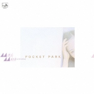 MIKI MATSUBARA / 松原みき / Pocket Park