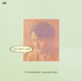 YUKIHIRO TAKAHASHI / 高橋幸宏 (高橋ユキヒロ) / ．．．ＯＮＬＹ　ＷＨＥＮ　Ｉ