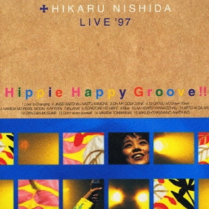 HIKARU NISHIDA / 西田ひかる / Hippie Happy Groove!!