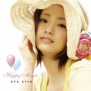 AYA UETO / 上戸彩 / Happy Magic ~スマイルプロジェクト~