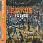 KING CRIMSON / キング・クリムゾン / サ－カス～ザ･ヤング･パ－ソンズ･ガイド