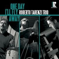 ROBERTO TARENZI / ロベルト・タレンツィ / Ｏｎｅ　Ｄａｙ　Ｉ’ｌｌ　Ｆｌｙ　Ａｗａ
