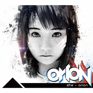 SHE / ★SHE★ / orion / ORION