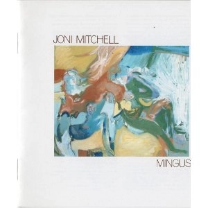 JONI MITCHELL / ジョニ・ミッチェル / ミンガス