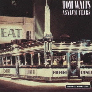 TOM WAITS / トム・ウェイツ / アサイラム・イヤーズ(ベスト) / Asylum Years