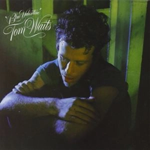 TOM WAITS / トム・ウェイツ / ブルー･ヴァレンタイン
