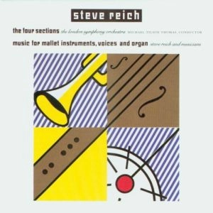 STEVE REICH / スティーヴ・ライヒ / "ライヒ:ザ・フォー・セクションズ/マット楽器,声とオルガンのための音楽@ティルソン・トーマス/LSO ライヒと音楽家たち"