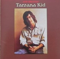 JOHN SEBASTIAN / ジョン・セバスチャン / ターザナ・キッド