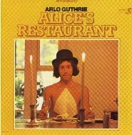 ARLO GUTHRIE / アーロ・ガスリー / アリスのレストラン