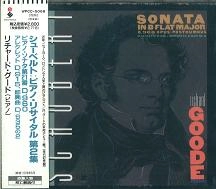 RICHARD GOODE / リチャード・グード / シューベルト:ピアノ・リサイタル第2集@〔ピアノ・ソナタ第21番/アレグレット/即興曲第2番〕グード(p)