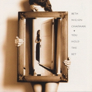 ベス・ニールセン・チャップマン / ユー・ホールド・ザ・キー / YOU HOLD THE KEY