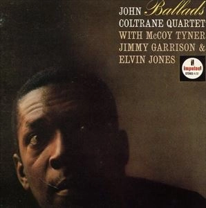JOHN COLTRANE / ジョン・コルトレーン / バラード