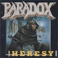 PARADOX (METAL) / パラドックス / ヘラシー～異端～