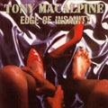 TONY MACALPINE / トニー・マカパイン / エッジ・オブ・インサニティー
