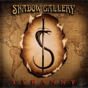 SHADOW GALLERY / シャドウ・ギャラリー / ティラニー