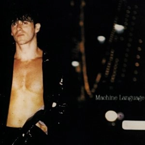 WARREN CUCCURULLO / ウォーレン・ククルロ / マシーン・ランゲージ / MACHINE LANGUAGE