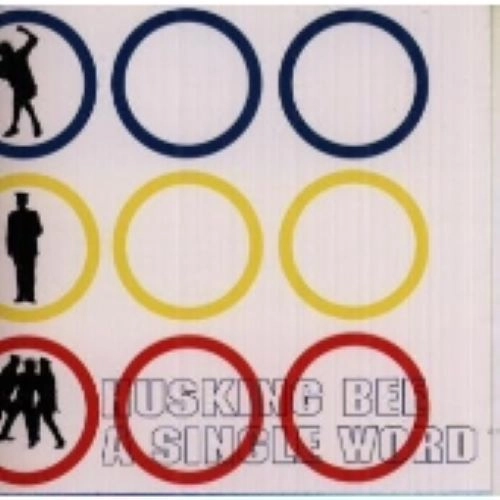 HUSKING BEE / A SINGLE WORD