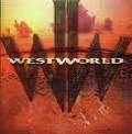 WESTWORLD / ウエストワールド / ウェスト・ワールド