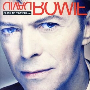 DAVID BOWIE / デヴィッド・ボウイ / ブラック・タイ・ホワイト・ノイズ / BLACK TIE WHITE NOISE