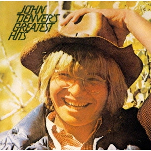JOHN DENVER / ジョン・デンバー / 故郷の詩 / JOHN DENVER'S GREATEST HITS