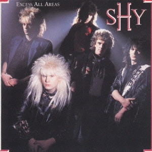 SHY / シャイ / イクセス・オール・エリアズ