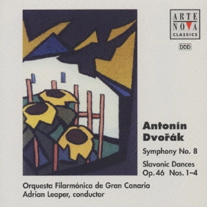 ADRIAN LEAPER / エイドリアン・リーパー / ドヴォルザーク:交響曲第8番「イギリス」&スラヴ舞曲集 / DVORAK:SYMPHONY NO.8 & SLAVONIC DANCES