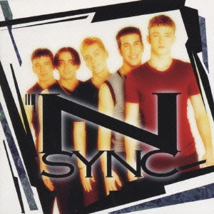 NSYNC / イン・シンク / イン・シンク / N SYNC