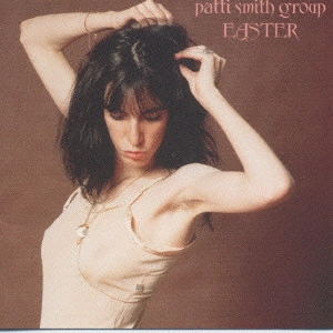 イースター / PATTI SMITH / パティ・スミス / ロック・ポップス
