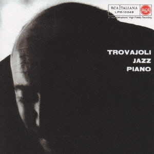 ARMANDO TROVAJOLI / アルマンド・トロヴァヨーリ / トロヴァヨーリ・ジャズ・ピアノ