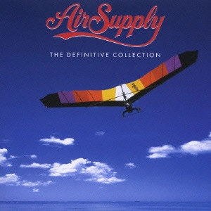 AIR SUPPLY / エア・サプライ / グレイテスト・ヒッツ / THE DIFINITIVE COLLECTION