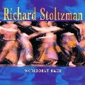 RICHARD STOLTZMAN / リチャード・ストルツマン / ワールド・ビート・バッハ