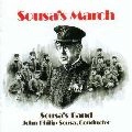 JOHN PHILIP SOUSA / ジョン・フィリップ・スーザ / 美中の美～スーザ・コンダクツ・