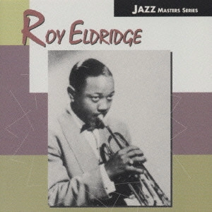 ROY ELDRIDGE / ロイ・エルドリッジ / 私の彼氏 / THE MAN I LOVE