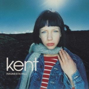 KENT / ケント / ハグネスタ・ヒル / HAGNESTA HILL