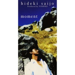 HIDEKI SAIJO / 西城秀樹 / moment