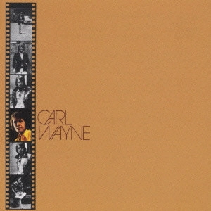 CARL WAYNE / カール・ウェイン / カール・ウェイン / Carl Wayne