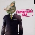 KAN / カン (J-POP) / ＳＵＰＥＲ　ＦＡＫＥＲ
