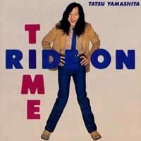 TATSURO YAMASHITA / 山下達郎 / ライド･オン･タイム
