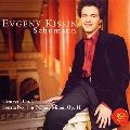 EVGENY KISSIN / エフゲニー・キーシン / シューマン:謝肉祭&ピアノソナタ第1番