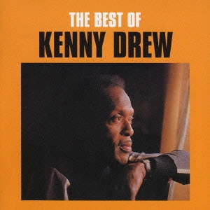 KENNY DREW / ケニー・ドリュー / ベスト・オブ・ケニー・ドリュー / THE BEST OF KENNY DREW