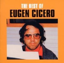 EUGEN CICERO / オイゲン・キケロ / ベスト・オブ・オイゲン・キケロ