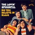 LOVIN' SPOONFUL / ラヴィン・スプーンフル / 魔法を信じるかい？