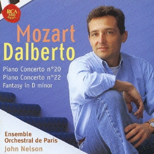 MICHEL DALBERTO / ミシェル・ダルベルト / モーツァルト:ピアノ協奏曲第20番&22番 / MOZART: CONCERTOS FOR PIANO AND ORCHESTRA NO.20 ET 22 - FANTASY IN D MINOR