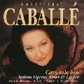 MONTSERRAT CABALLE / モンセラート・カバリエ / カロ・ミオ・ベン～カバリエ・ベ