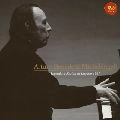 ARTURO BENEDETTI  MICHELANGELI / アルトゥーロ・ベネデッティ・ミケランジェリ / 伝説のルガーノ・リサイタル１９８１